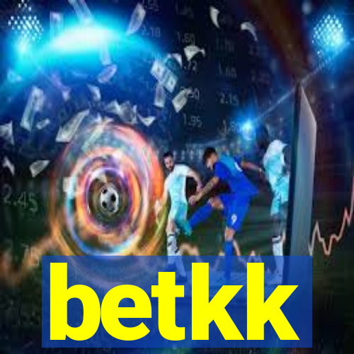 betkk