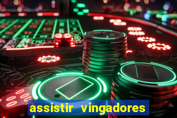 assistir vingadores ultimato filme completo dublado google drive