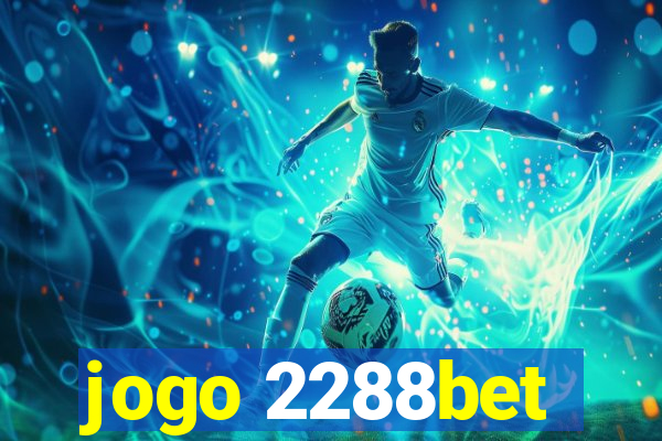 jogo 2288bet