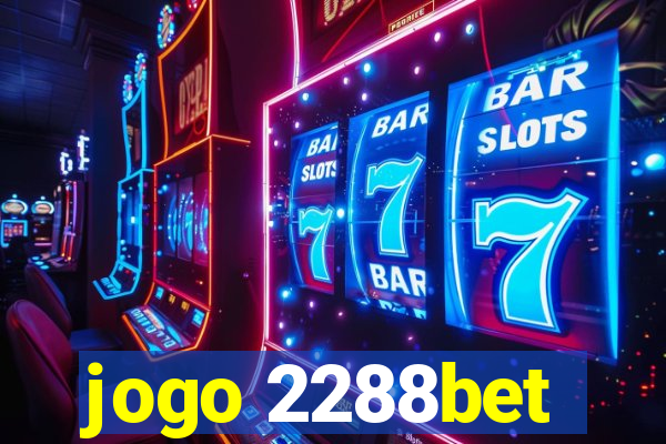 jogo 2288bet