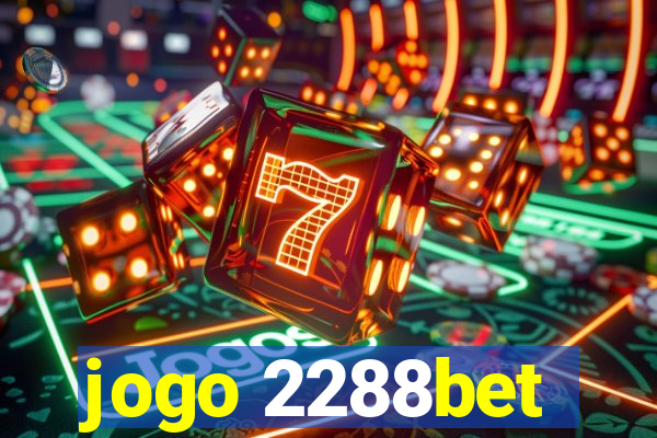 jogo 2288bet