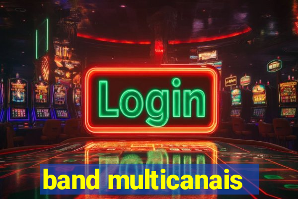 band multicanais