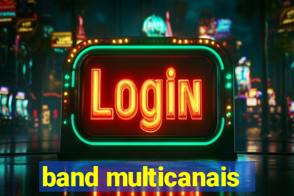 band multicanais