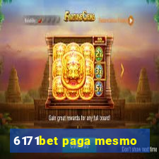 6171bet paga mesmo