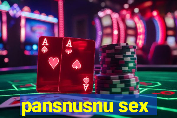 pansnusnu sex