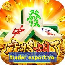 trader esportivo