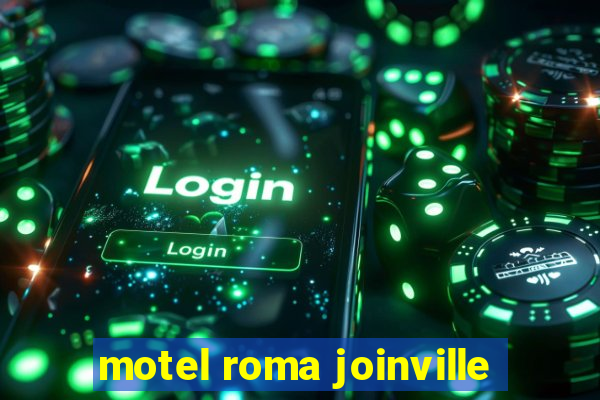 motel roma joinville