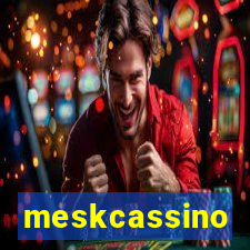 meskcassino