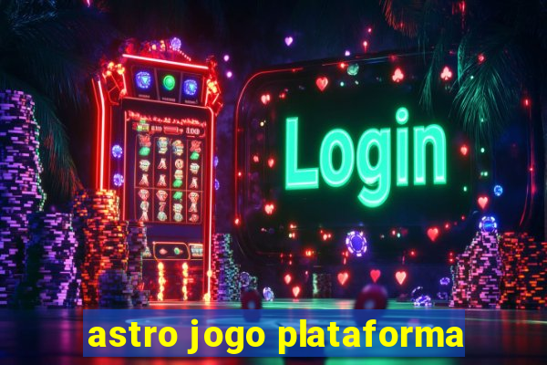 astro jogo plataforma