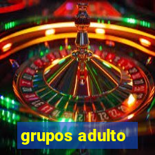 grupos adulto