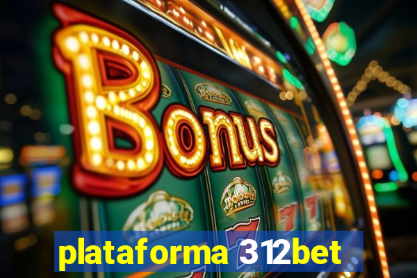 plataforma 312bet