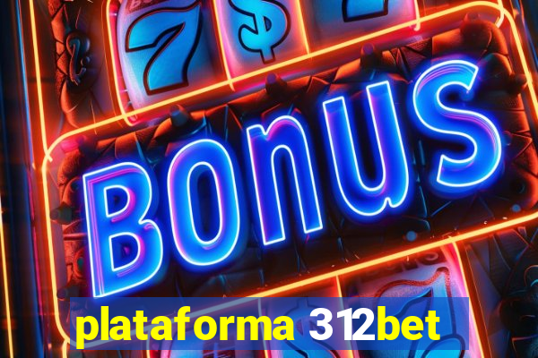 plataforma 312bet