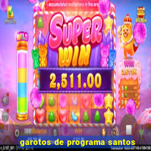 garotos de programa santos