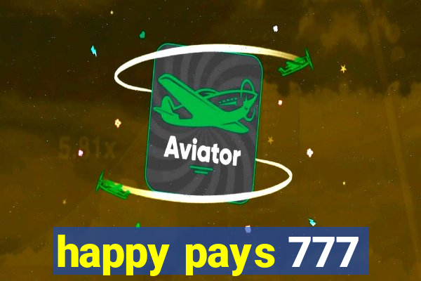 happy pays 777