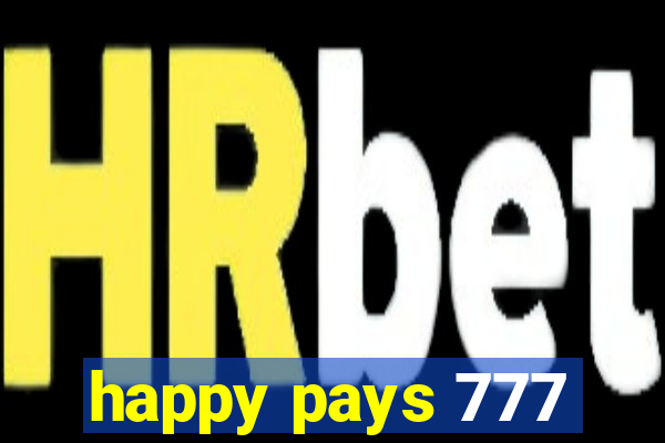 happy pays 777