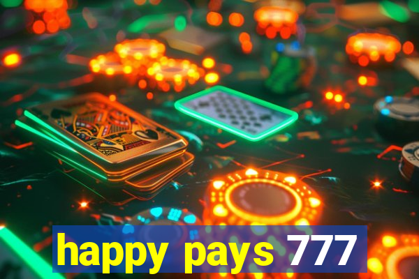 happy pays 777