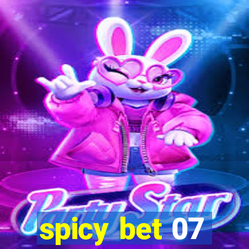 spicy bet 07