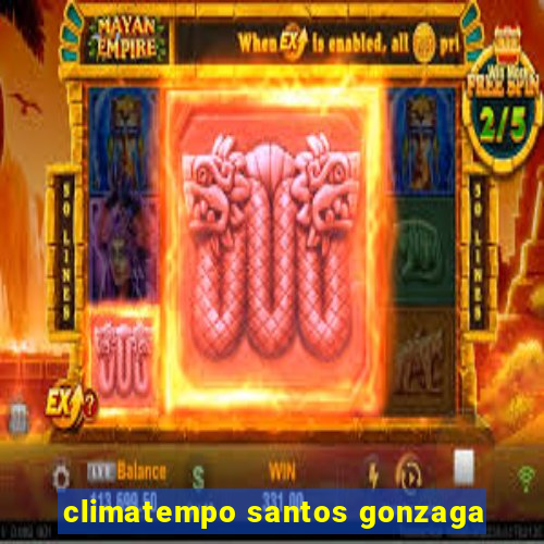 climatempo santos gonzaga