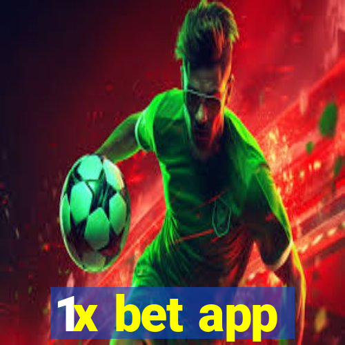 1x bet app