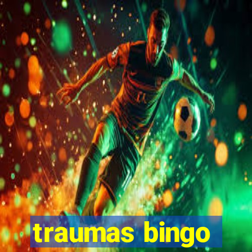 traumas bingo