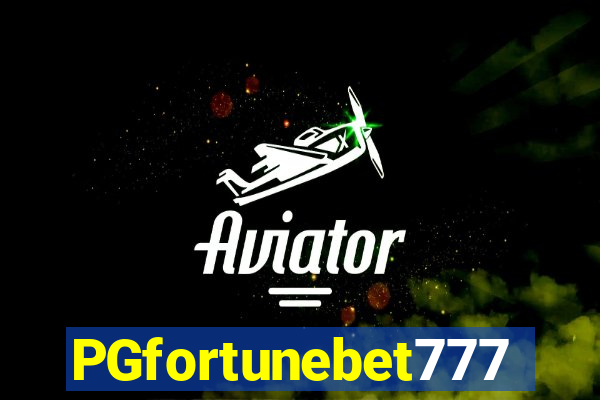 PGfortunebet777