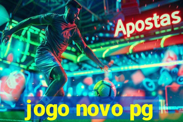 jogo novo pg