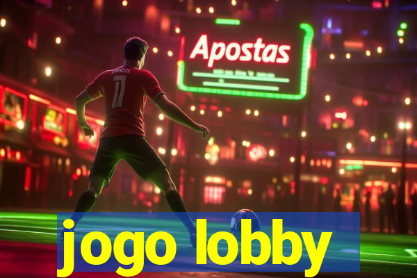 jogo lobby