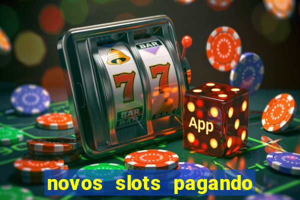 novos slots pagando no cadastro