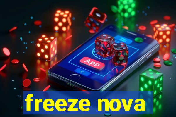 freeze nova