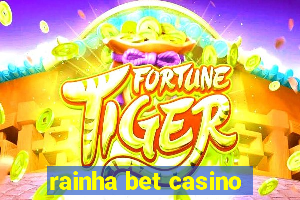 rainha bet casino