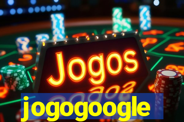 jogogoogle