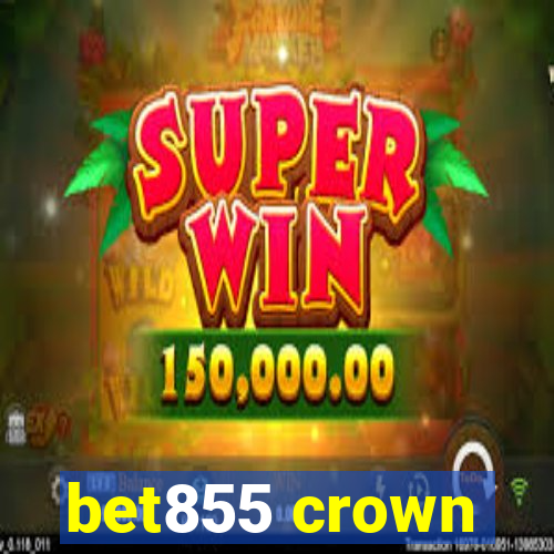 bet855 crown