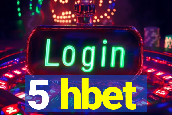 5 hbet