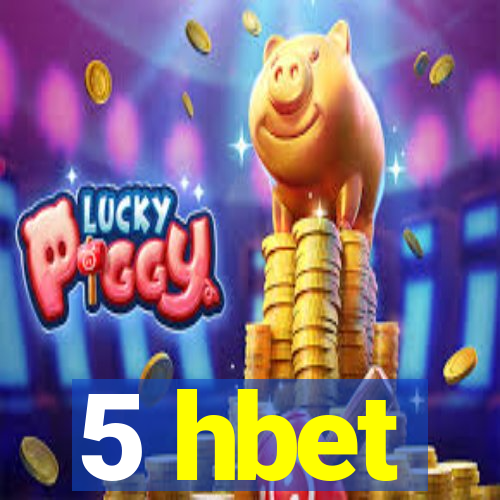 5 hbet