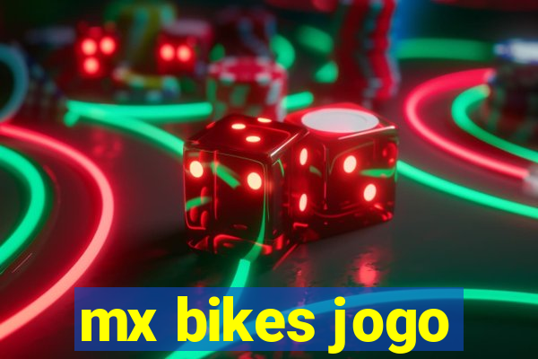 mx bikes jogo