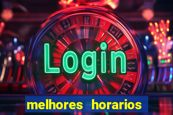 melhores horarios pagantes fortune tiger