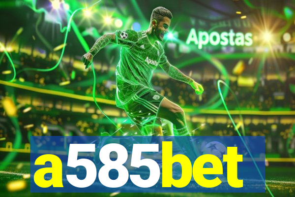 a585bet