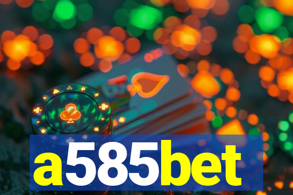 a585bet