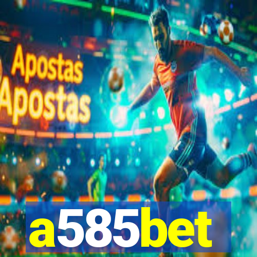 a585bet