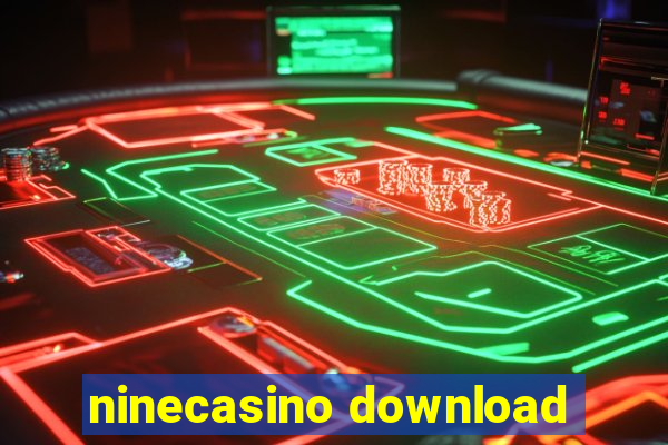 ninecasino download