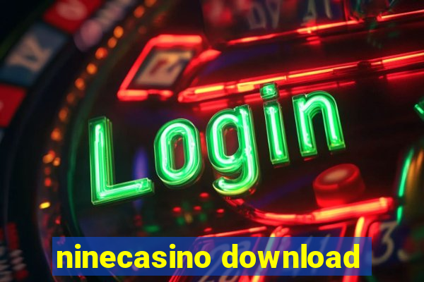 ninecasino download