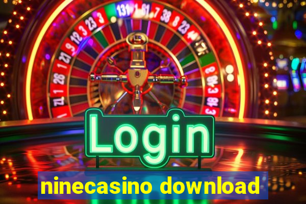 ninecasino download