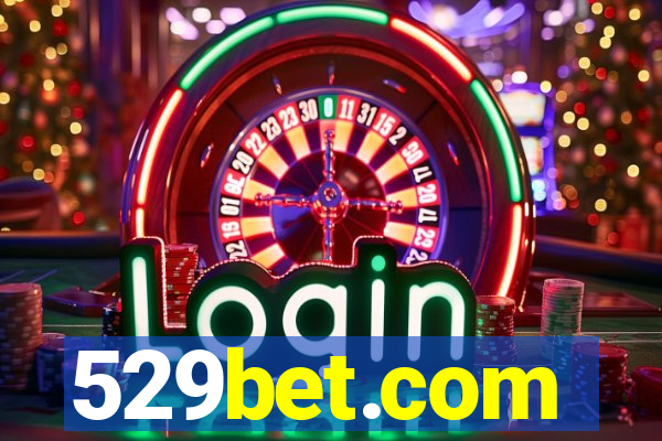 529bet.com