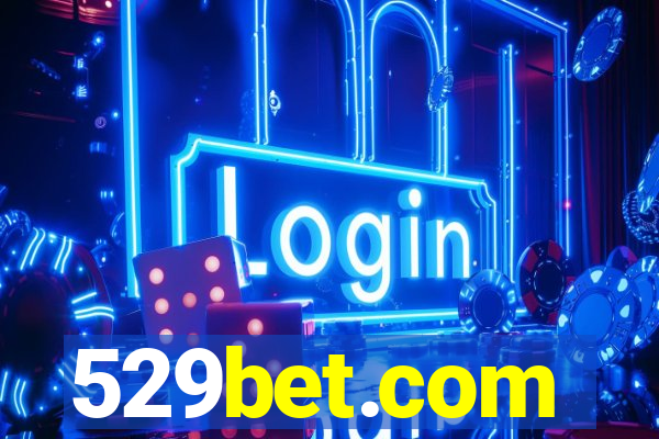 529bet.com