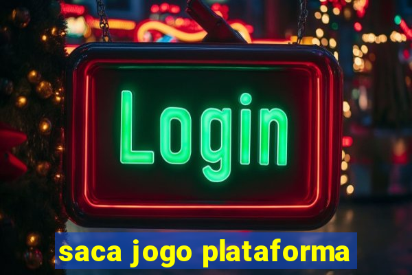 saca jogo plataforma