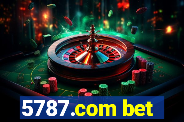 5787.com bet