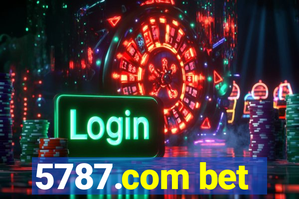 5787.com bet