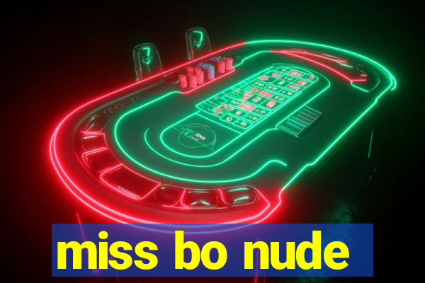 miss bo nude