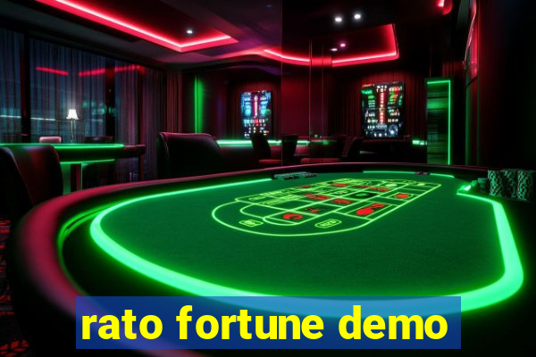 rato fortune demo