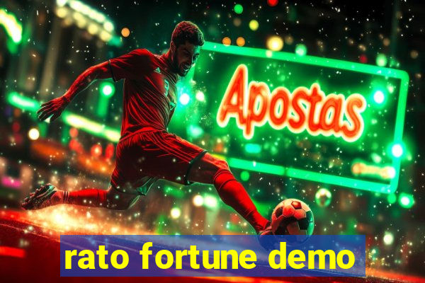 rato fortune demo